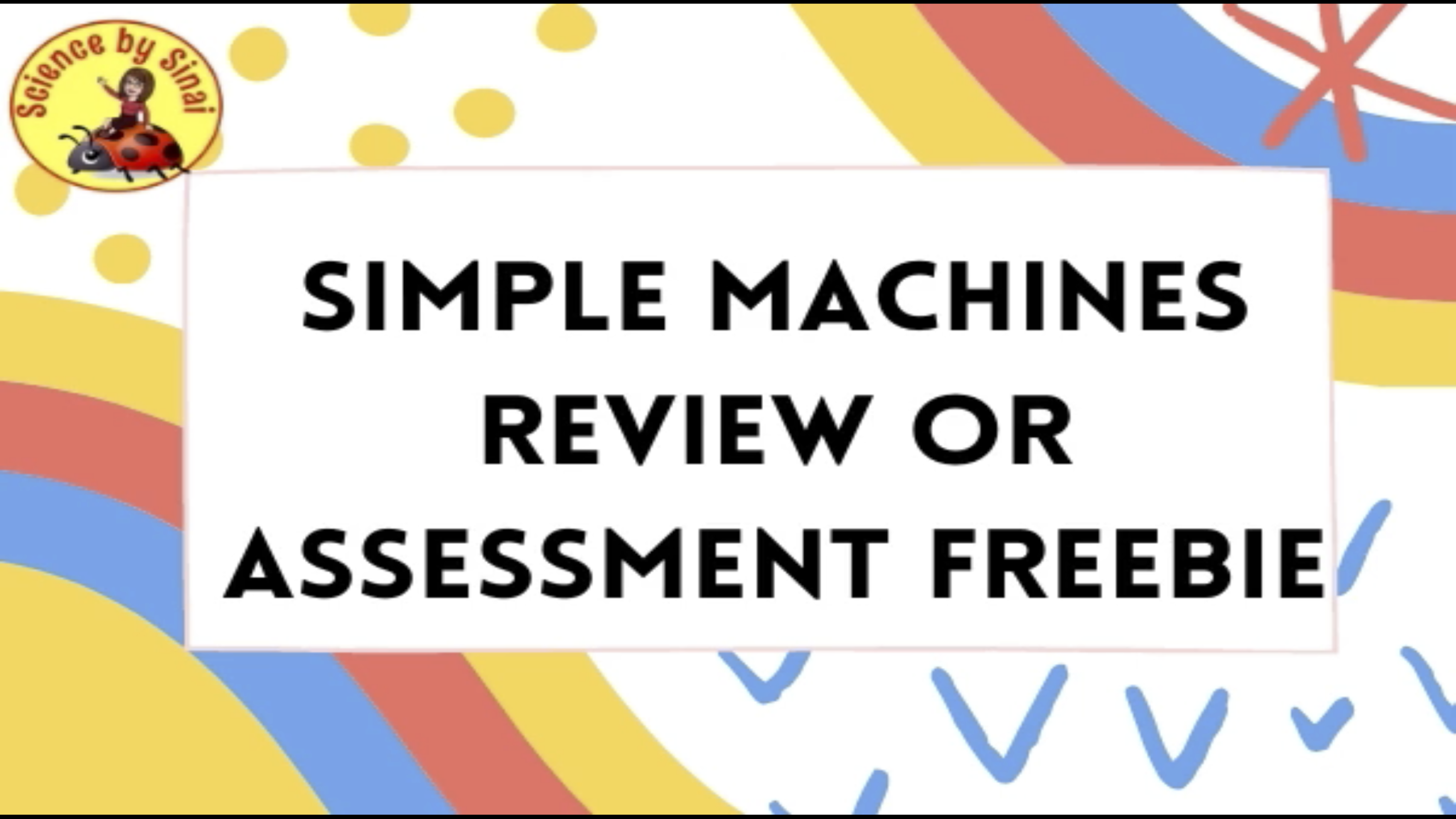 Freebie: Simple Machines Review or assessment