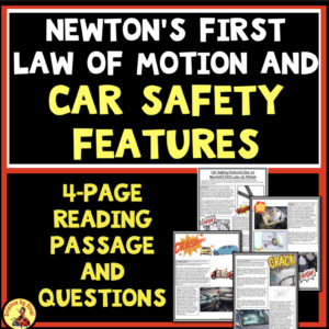 Newtons first law of motion and car safety features reading passage and questions science by Sinai