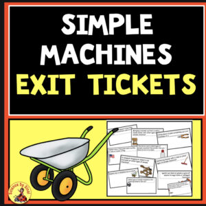 Simple machines exit tickets science by sinai