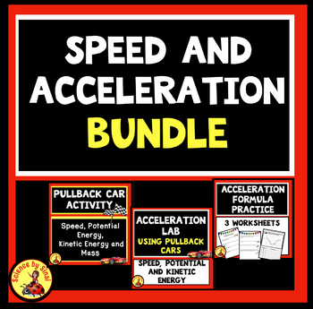 Speed and acceleration bundle of activities. Sciencebysinai.com