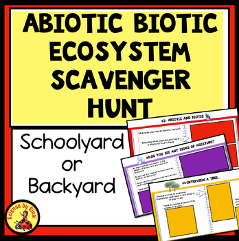 Abiotic biotic schoolyard backyard scavenger hunt. Sciencebysinai.com