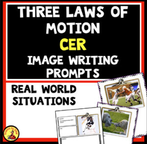 Three laws of motion CER writing prompts with l real world situation. Sciencebysinai.com