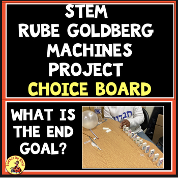 Rube Goldberg machines stem project choice board- Sciencebysinai.com