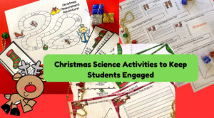 Christmas science activities to keep students engaged sciencebysinai.com